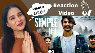 Reaction on Simple Life | Gulzaar Chhaniwala | Bholenath Song | Latest Haryanvi Song