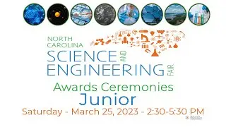 NCSEF Awards Ceremony -Junior Division-March 25, 2023