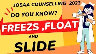 क्या होता है Freeze, Float & Slide | JOSAA Counselling 2023 |  Round 1 Result out |#josaacounseling