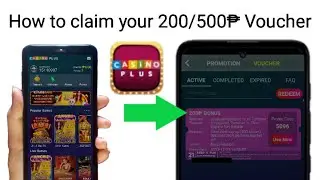 how to claim voucher in Casino Plus || paano makuha ang bonus 200₱ o 500₱ sa CasinoPlus
