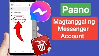 Paano Magtanggal ng Messenger Account (2023) | Tanggalin ang Messenger Account