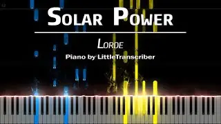 Lorde - Solar Power (Piano Cover) Tutorial by LittleTranscriber