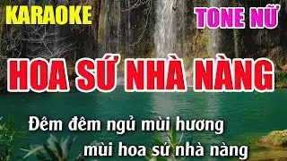 Hoa Sứ Nhà Nàng Karaoke Tone Nữ - Beat Karaoke Nhạc Sống 2022 - Lâm Organ