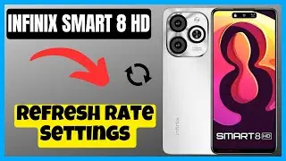 Refresh Rate Settings infinix Smart 8 HD | How to set Refresh Rate Settings || Refresh rate options