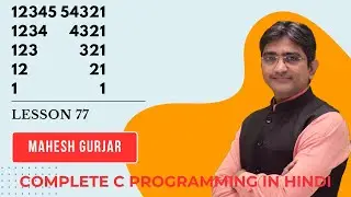 #77 | Pattern 23 | Complete C Programming | Hindi