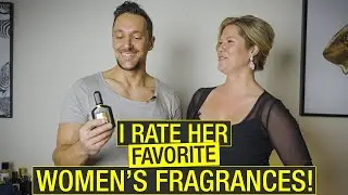 I RATE HER 12 FAVOURITE FRAGRANCES! Women's Perfumes RATED By a Man!