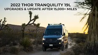 2022 Thor Tranquility 19L 4x4 Sprinter Van Tour - Ugrades and Update after 15000+ miles