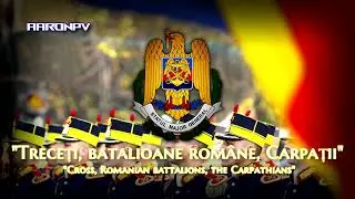 Romanian Military March - "Treceți, batalioane române, Carpații" | Extended Parade Instrumental