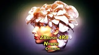 Zbrush 4R8 Nymph Creation