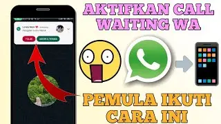 Cara Aktifkan Panggilan Tunggu di Whatsapp