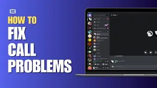 How to Fix Discord Call Problems Updated | Discord Call Not Working (2024)