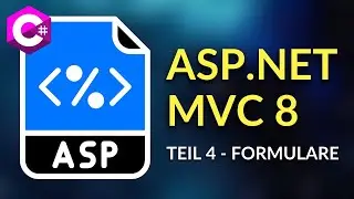 ASP.NET Core 8 MVC - Teil 4/6 - Formulare erstellen und verwenden