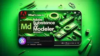 Explore the Latest: Adobe Substance 3D Modeler 1.5 - New Features & Updates!What is New