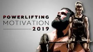 Пауэрлифтинг. Мотивация 2019. Powerlifting 2019. Сарычев, Константинов, Бьёрнсон.