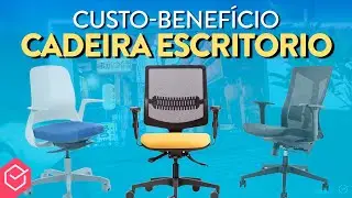 Qual a MELHOR CADEIRA ERGONÔMICA para ESCRITÓRIO e HOME OFFICE? // #5 OPÇÕES INCRÍVEIS!