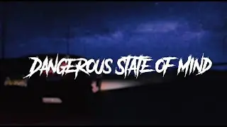 Chri$tian Gate$ - Dangerous State of Mind (Lyric Video)