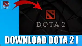 [FREE] How to Download  Dota 2 on Your PC And Laptop Latest 2024