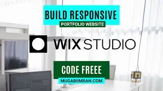 How to Build a Responsive Website CODE FREE in WIX Studio