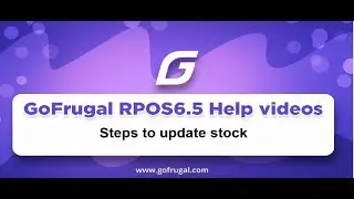 Steps to update stock | GoFrugal RPOS6.5