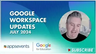 Google Workspace Updates - July 2024