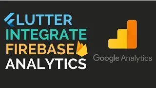 Flutter: Integrate Analytics | Firebase Analytics | Handling Library Issues | 1.3