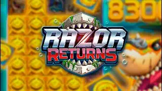 ВЫНОСИМ ПРИГОВОР СЛОТУ RAZOR RETURNS (ТОПОВЫЕ БОНУСКИ) 🦈