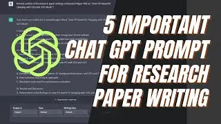 5 Important Chat GPT Prompt for Research Paper Writing | ChatGPT prompt for research paper writing |