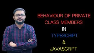 How to create private class members in JavaScript?