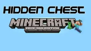 Minecraft Xbox 360 Edition - Hidden Chest Easter Egg In Tutorial World *NEW*