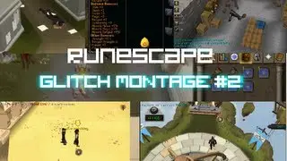 Runescape Glitches: Glitch Montage #2 - Seven Unseen Glitch Clips - (RS07-RS3)