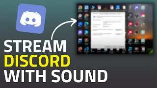 How to Stream with Sound on Discord | Fix Screen Share Audio Not Working on Discord