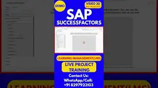 SAP SuccessFactors LMS Training Step by Step Online Tutorial Class 30 2025#sapsuccessfactorstraining