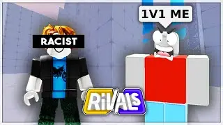 KID was Being RACIST, So I DESTROYED Him.. (Roblox Rivals)