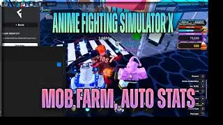 [🎃UPDATE 6!] Anime Fighting Simulator X Script Hack | AUTO STATS, MOB FARM & MORE