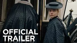 THE FAVOURITE | Official Trailer | FOX Searchlight