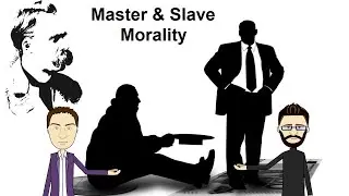 Nietzsche: Master and Slave Morality Explained