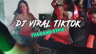 NEW DJ THAILAND VIRAL TIKTOK DANCE REMIX 2024 - DJ DAN MINI NONSTOP