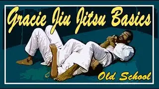 Gracie Jiujitsu Basics