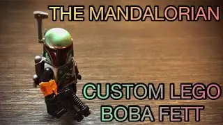 Мой Самодельный Лего Боба Фетт Из “Мандалорца”! | My Custom Lego Boba Fett From “the Mandalorian”!