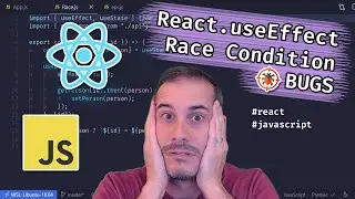 Be Cautious of React.useEffect Race Condition Bugs | JavaScript