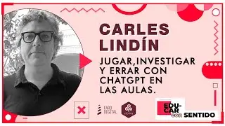 Carles Lindín - #Educarconsentido Ep 14 Temp 04