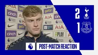 TOTTENHAM HOTSPUR 2-1 EVERTON: JARRAD BRANTHWAITE’S POST-MATCH REACTION!