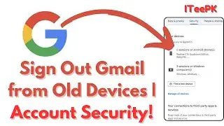 How to Sign Out of Old Devices from Google Account on Android | Step-by-Step Guide