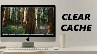 How To Clear Cache On Mac