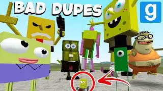 BAD SPONGEBOB DUPES! (Garrys Mod Sandbox) | JustJoeKing