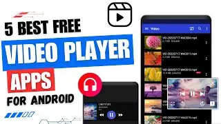 5 Best Video Player For Android 🔥 ✅ | Best Media Player for Android