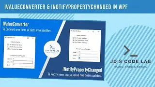 WPF C# | IValueConverter & INotifyPropertyChanged | Interface in Wpf C# (Jds Code Lab)