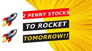 PROG STOCK! CEI STOCK! 2 PENNY STOCKS TO ROCKET TOMORROW!!