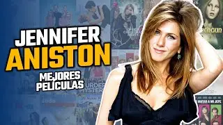 Top 10: Mejores películas de Jennifer Aniston 😮🎞️