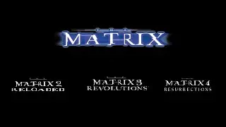 Movie Trailer Title Logo: The Matrix Franchise - (1999 - 2021)